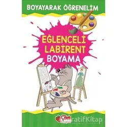 Eğlenceli Labirent Boyama - Kolektif - Çilek Kitaplar