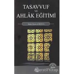 Tasavvuf ve Ahlak Eğitimi - Hasan El-Benna - Nida Yayıncılık
