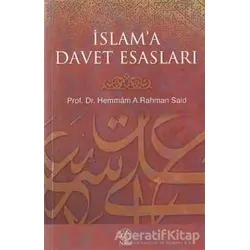 İslam’a Davet Esasları - Hemmam A. Rahman Said - Nida Yayıncılık