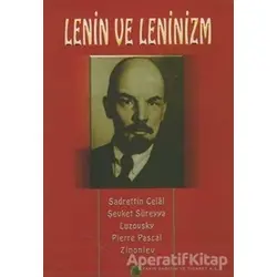 Lenin ve Leninizm Hayatı, Şahsiyeti, Hakkındaki Mütalaalar - Kolektif - Salkımsöğüt Yayınları