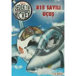 Dedektif Mickey 22 - 815 Sayılı Uçuş - Sylvie Allouche - Doğan Egmont Yayıncılık