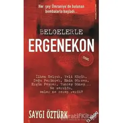 Belgelerle Ergenekon - Saygı Öztürk - Doğan Kitap