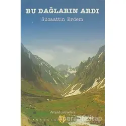 Bu Dağların Ardı - Sücaaddin Erdem - Dergah Yayınları