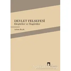 Devlet Felsefesi - Ayhan Bıçak - Dergah Yayınları