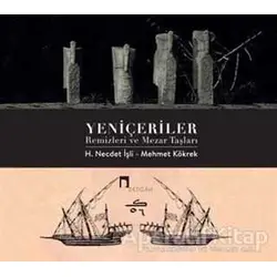 Yeniçeriler - H. Necdet İşli - Dergah Yayınları