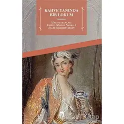 Kahve Yanında Bir Lokum - Kolektif - Dergah Yayınları