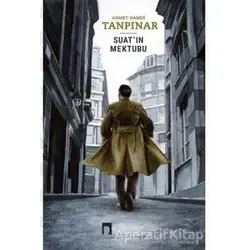 Suatın Mektubu - Ahmet Hamdi Tanpınar - Dergah Yayınları