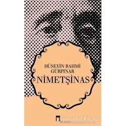 Nimetşinas - Hüseyin Rahmi Gürpınar - Dergah Yayınları