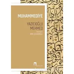 Muhammediye - Yazıcıoğlu Mehmed - Dergah Yayınları