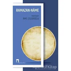 Ramazan-Name - Amil Çelebioğlu - Dergah Yayınları
