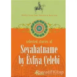 Selected Stories of Seyahatname by Evliya Çelebi Seyahatname - Kolektif - Profil Kitap
