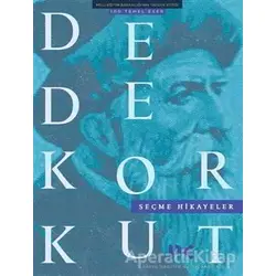 Dede Korkut Seçme Hikayeler - Kolektif - Profil Kitap