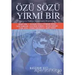 Özü Sözü Yirmi Bir - Nagehan Alçı - Profil Kitap