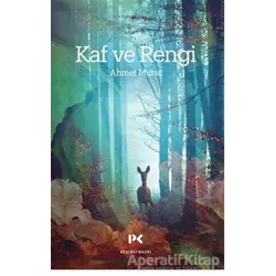 Kaf ve Rengi - Ahmet Murat - Profil Kitap