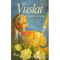 Vuslat - Şükran Kozalı - Profil Kitap