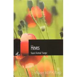 Heves - Suavi Kemal Yazgıç - Profil Kitap