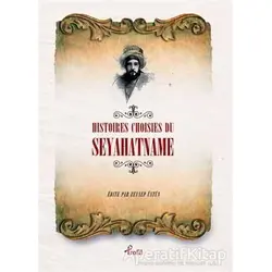 Histoires Choisies du Seyahatname - Evliya Çelebi - Profil Kitap