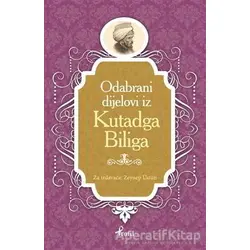 Kutadgu Bilig - Boşnakça Seçme Hikayeler - Zeynep Üstün - Profil Kitap
