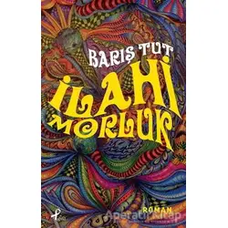 İlahi Morluk - Barış Tut - Profil Kitap
