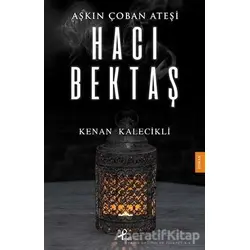 Aşkın Çoban Ateşi - Kenan Kalecikli - Profil Kitap