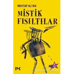 Mistik Fısıltılar - Mehtap Altan - Profil Kitap