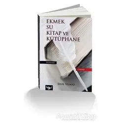 Ekmek Su Kitap ve Kütüphane - Erol Yılmaz - Harf Eğitim Yayıncılık