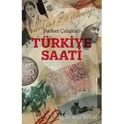 Türkiye Saati - Furkan Çalışkan - Profil Kitap