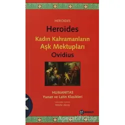 Heroides - Kadın Kahramanların Aşk Mektupları - Publius Ovidius Naso - Kabalcı Yayınevi
