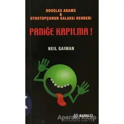 Paniğe Kapılma! - Neil Gaiman - Kabalcı Yayınevi