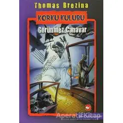 Korku Kulübü 3 - Thomas Brezina - Beyaz Balina Yayınları