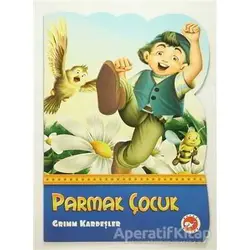 Parmak Çocuk - Grimm Kardeşler - Beyaz Balina Yayınları