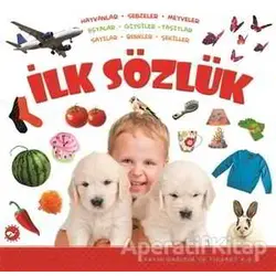 İlk Sözlük - Kolektif - Beyaz Balina Yayınları