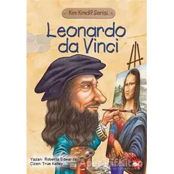 Leonardo Da Vinci - Roberta Edwards - Beyaz Balina Yayınları