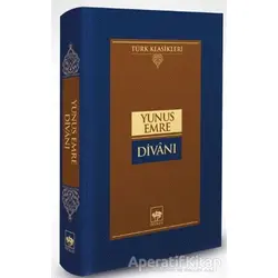 Yunus Emre Divanı - N. Ziya Bakırcıoğlu - Ötüken Neşriyat