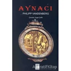 Aynacı - Philipp Vandenberg - Telos Yayıncılık