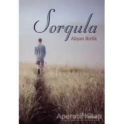 Sorgula - Alişan Birlik - Hiperlink Yayınları