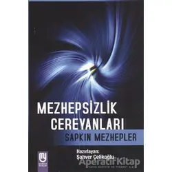 Mezhepsizlik Cereyanları - Şahver Çelikoğlu - Marifet Yayınları