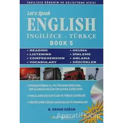 Let’s Speak English Book 5 - B. Orhan Doğan - Beşir Kitabevi