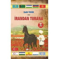 İrandan Turana - Kadir Tosun - Berikan Yayınevi