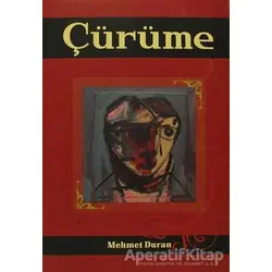Çürüme - Mehmet Duran - Babıali Kitaplığı