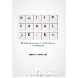 Sanal Din - Mehmet Haberli - Açılım Kitap