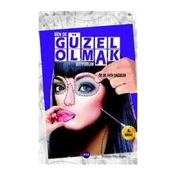 Ben de Güzel Olmak İstiyorum - Fatih Dağdelen - Aya Kitap