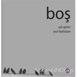 Boş - Erol Batislam - Aya Kitap