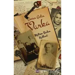 Gavur Gelin Varka - Meltem Budan Nalbant - Aya Kitap