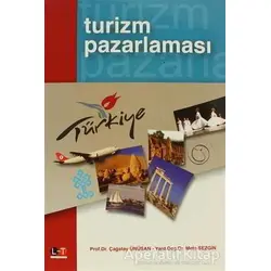 Turizm Pazarlaması - Çağatay Ünüsan - Litera Türk