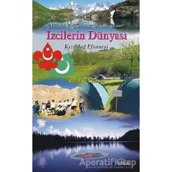 İzcilerin Dünyası Kızıldağ Efsanesi - Burhan Yılmaz - Nüve Kültür Merkezi