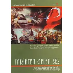 Tarihten Gelen Ses - Ümit Fehmi Sorgunlu - Romantik Kitap