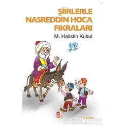Şiirlerle Nasreddin Hoca Fıkraları - M. Halistin Kukul - Babıali Kültür Yayıncılığı