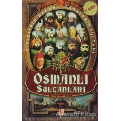 Osmanlı Sultanları - Cüneyd Harputlu - Babıali Kültür Yayıncılığı