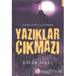 Yazıklar Çıkmazı - Üstün İnanç - Babıali Kültür Yayıncılığı